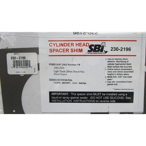 [230-2196SBI] Cylinder Head Saver Shim Compatible With : 2004-2010 Ford E-350 / E-450  Super Duty V8, 6.0L / 365 CID OHV 32 Valve Power Stroke (20mm Dowel) Turbo , Vin : P