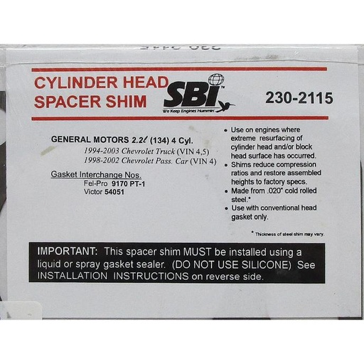 [230-2115SBI] Cylinder Head Spacer Shim Compatible with : GM - Chevrolet 2.2L (134) 4Cyl. 1994-2003 Chevrolet Truck - 1998-200 Chevrolet Pass Car